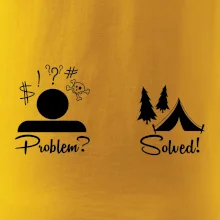 Problem? Solved! - Kempování Problem? Solved! - Kempování