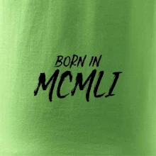 Born in - Římské číslo 1951