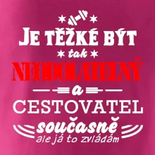 Je těžké být neodolatelný cestovatel