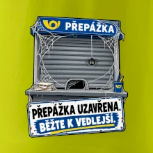 Přepážka uzavřena běžte k vedlejší