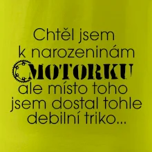Chtěl jsem dostat motorku - narozeniny
