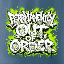 PERMANENTLY OUT OF ORDER