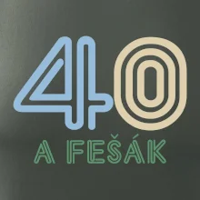 40 a fešák