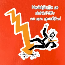 Nedotýkejte se elektrikáře na zem spadlého
