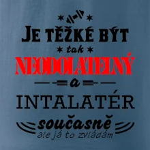 Je těžké být neodolatelný instalatér
