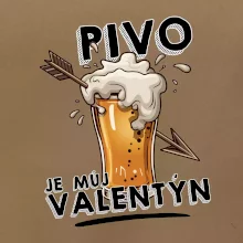 Pivo je můj valentýn