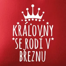 Královny se rodí v březnu