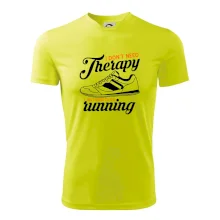 I don't need therapy running