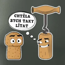 Zátka - chtěla bych taky lítat