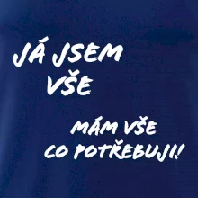 Nápis mám vše co potřebuji