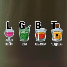 LGBT -  Likér, Gin, Brandy, Tequila LGBT -  Likér, Gin, Brandy, Tequila