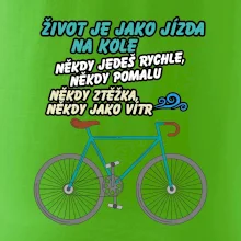 Život je jako jízda na kole