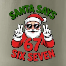 Santa says 67