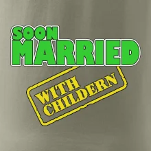 Soon married with childern