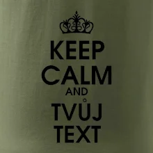 Keep calm - váš text