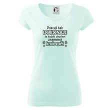 Pracuji dokonale krok zpět