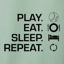 Play Eat Sleep Repeat tenis