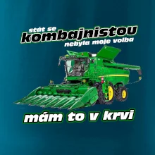Stát se kombajnistou nebyla moje volba