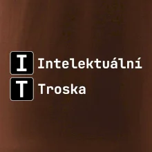 IT Nápis Intelektuální Troska