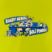 Ragby nebolí, bolí pondělí