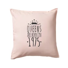 Queens are born in 1975