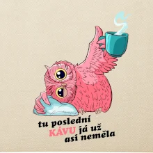 Tu poslední kávu já už asi neměla