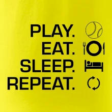 Play Eat Sleep Repeat tenis