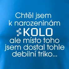 Chtěl jsem dostat k narozeninám kolo