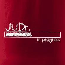 In progress titul JUDr. doktor/ doktorka práv