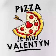 Pizza je můj Valentýn Pizza je můj Valentýn