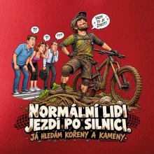 Normální lidi jezdí po silnici cyklistický humor