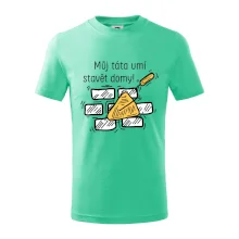 Máj táta umí stavět domy