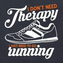 I don't need therapy running