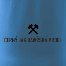 ČERNÝ JAK HAVÍŘSKÁ PRDEL﻿