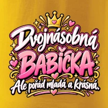 Dvojnásobná babička Ale pořád mladá a krásná