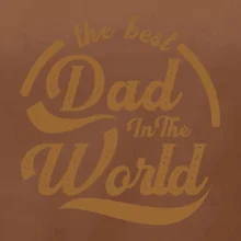 The best dad in the world - psaci