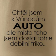 Chtěl jsem k Vánocům auto