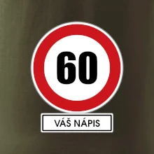 Dopravní značka - rychlost 60 - váš nápis