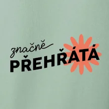Značně přehřátá