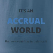 Its an accrual world