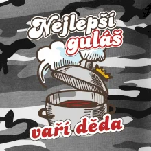Nejlepší guláš vaří děda Nejlepší guláš vaří děda