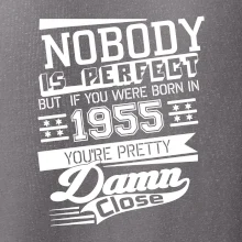 Nobody is perfect - 1955