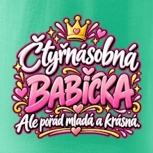 Čtyřnásobná babička Ale pořád mladá a krásná