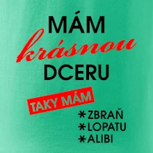 Mám krásnou dceru