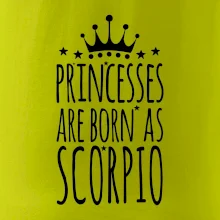 Princesses are born as Scorpio - Štír Princesses are born as Scorpio - Štír