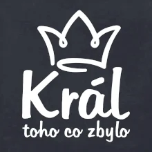 Král toho co zbylo