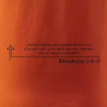 Citáty z bible - Efezským 2-8–9
