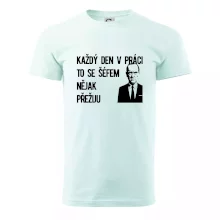 Každý den v práci to se šéfem nějak přežiju