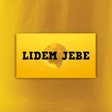 Lidem jebe Lidem jebe