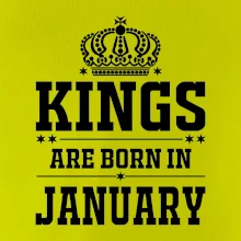 Kings are born in January